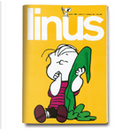 Linus: anno 5, n. 4, aprile 1969 by Al Capp, Brant Parker, Charles M. Schulz, Copi, Elzie Crisler Segar, Frank Dickens, Georges Pichard, Giovanni Gandini, Howard Post, Jacques Lob, Johnny Hart, Jules Feiffer, Piero Zanotto, Ralph Steadman