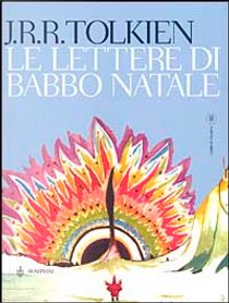 Le Lettere di Babbo Natale by John R. R. Tolkien