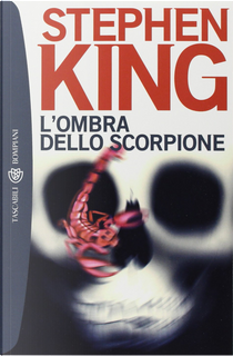 L'ombra dello scorpione by Stephen King