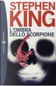 L'ombra dello scorpione by Stephen King