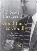 Good luck and goodbye by Francis Scott Fitzgerald