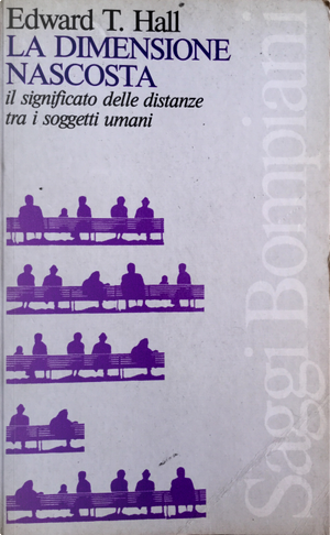 La dimensione nascosta by Edward T. Hall