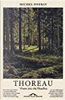 Thoreau by Michel Onfray