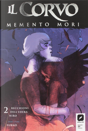 Il Corvo Vol. 2 by Giovanna Niro, Roberto Recchioni, Werther Dell'Edera