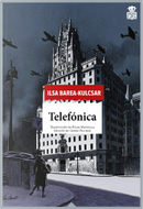 Telefónica by Ilsa Barea-Kulcsar