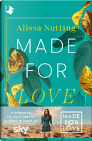 Made for love by Alissa Nutting