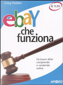 EBay che funziona by Greg Holden