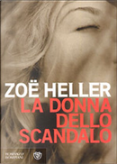 La donna dello scandalo by Zoe Heller