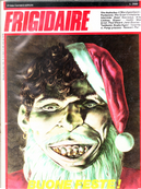 Frigidaire n. 13 by Andrea Pazienza, Filippo Scòzzari, Giorgio Carpinteri, Massimo Mattioli, Max Ernst, Stefano Tamburini, Vincenzo Sparagna
