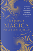 La parola magica by Paolo Borzacchiello
