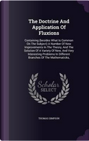 The Doctrine and Application of Fluxions by Thomas Simpson