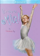 Bravo, Mia! by Laurence Yep