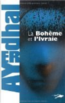 La Bohême et l'Ivraie by Ayerdhal