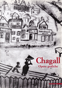 Marc Chagall by Angela Madesani, Tulliola Sparagni