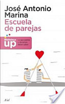 Escuela de parejas by Jose Antonio Marina