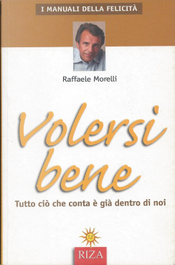 Volersi bene by Raffaele Morelli