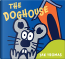 The Doghouse by Jan Thomas