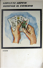 Domingo il favoloso by Giovanni Arpino