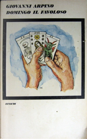 Domingo il favoloso by Giovanni Arpino