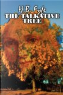 The Talkative Tree by H. B. Fyfe