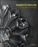 Roberto Paolini. Ediz. italiana, inglese e spagnola by Duccio Trombadori