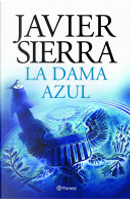 La dama azul by Javier Sierra