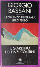 Il giardino dei Finzi - Contini by Giorgio Bassani