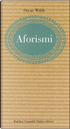 Aforismi by Oscar Wilde