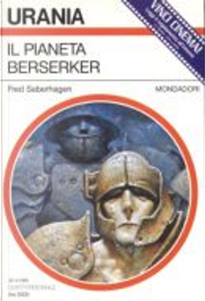 Il pianeta Berserker by Fred Saberhagen