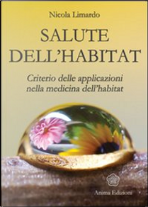 Salute dell'habitat by Nicola Limardo