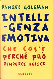Intelligenza emotiva by Daniel Goleman