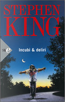 Incubi e deliri by Stephen King