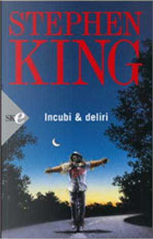 Incubi e deliri by Stephen King