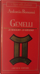 Gemelli 21 Maggio - 21 Giugno by Antonia Bonomi