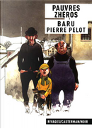 Pauvres zhéros by Pierre Pelot