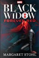 Marvel Black Widow Forever Red Novel by Margaret Stohl