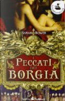 I peccati del Borgia by Sarah Bower