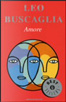 Amore by Leo Buscaglia