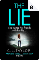 The Lie by C. L. Taylor