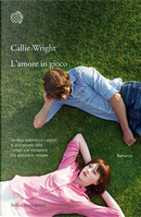 L'amore in gioco by Callie Wright