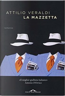 La mazzetta by Attilio Veraldi