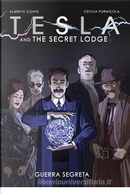 Tesla and the Secret Lodge by Alberto Conte