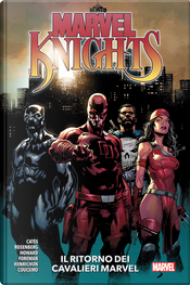 Marvel knights - Il ritorno dei Cavalieri Marvel by Donny Cates, Matthew Rosenberg, Tini Howard, Vita Ayala