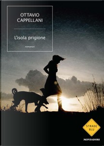 L'isola prigione by Ottavio Cappellani