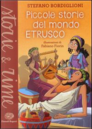 Piccole storie del mondo etrusco by Stefano Bordiglioni