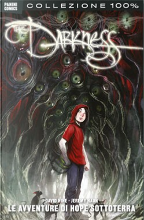 Darkness nuova serie Vol. 3 by Ales Kot, David Hine