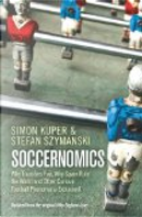Soccernomics by Simon Kuper, Stefan Szymanski