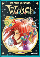 W.i.t.ch. 20 anni di magia Vol. 2
