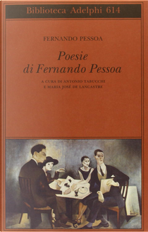 Poesie di Fernando Pessoa by Fernando Pessoa