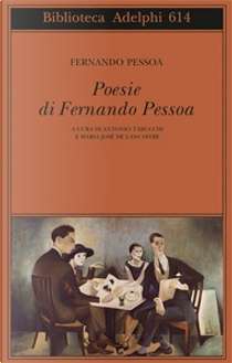 Poesie di Fernando Pessoa by Fernando Pessoa